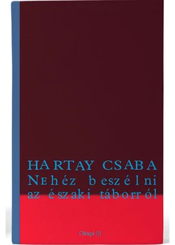 Nehéz beszélni az északi táborról