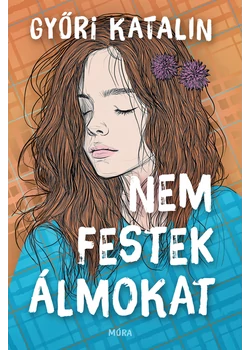 Nem festek álmokat