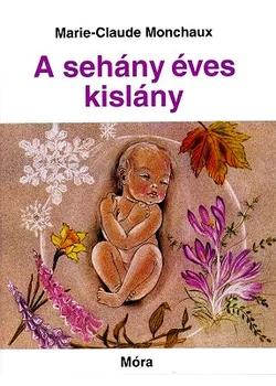 A sehány éves kislány