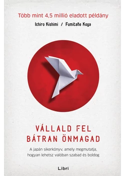 Vállald fel bátran önmagad 