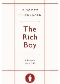 The Rich Boy (Penguin Archive)