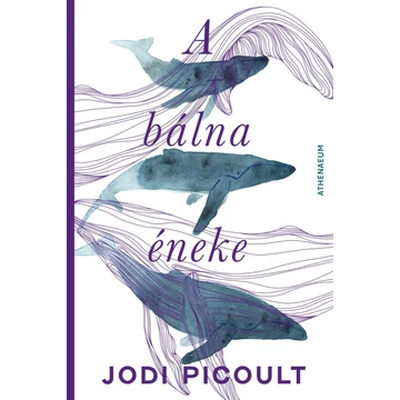 A bálna éneke - Regény öt hangra