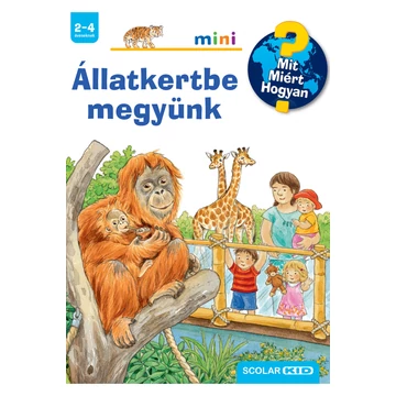 Állatkertbe megyünk – Mit? Miért? Hogyan? Mini