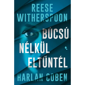 Búcsú nélkül eltűntél