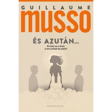 És azután...