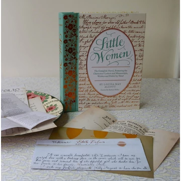 Little Women: The Complete Novel, Featuring the Characters' Letters and Manuscripts