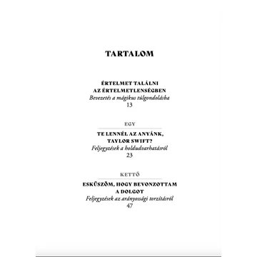 A mágikus túlgondolás kora