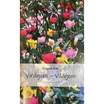 Virágom – Világom