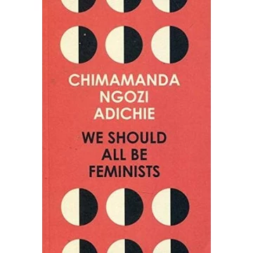 We Should All Be Feminists