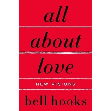 All About Love: New Visions