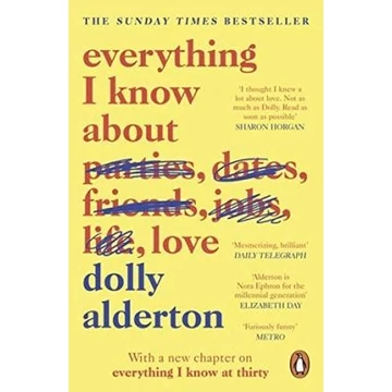 Everything I Know About Love 