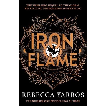 Iron Flame (The Empyrean Series, Book 2)
