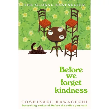 Before We Forget Kindnes