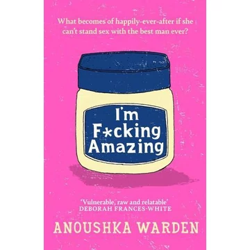 I'm F*cking Amazing