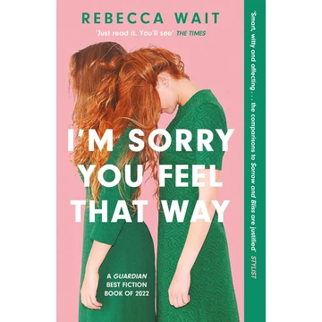 I'm sorry you feel that way