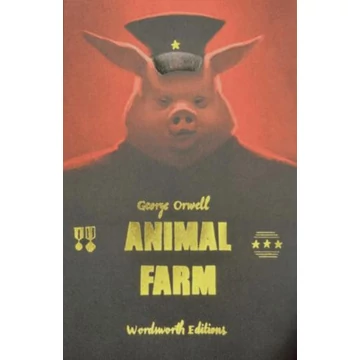 Animal Farm (Wordsworth Collector's Editions)