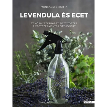 Levendula és ecet