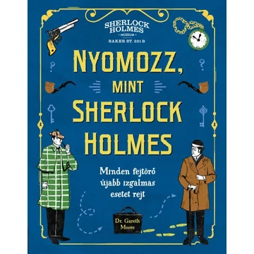 Nyomozz, mint Sherlock Holmes 