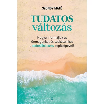 Tudatos változás
