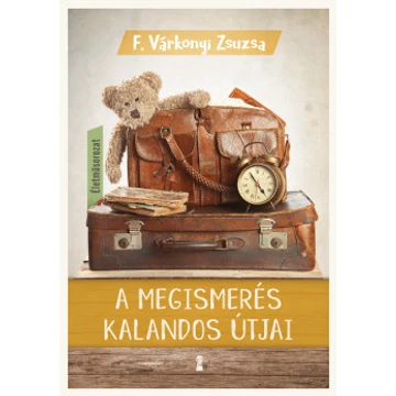 A megismerés kalandos útjai
