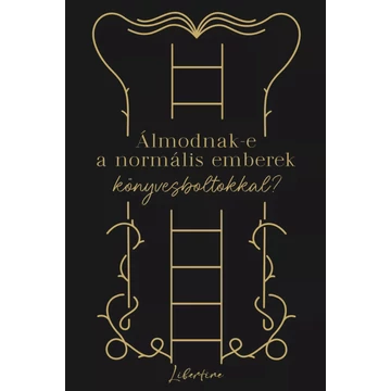 Álmodnak-e a normális emberek könyvesboltokkal?