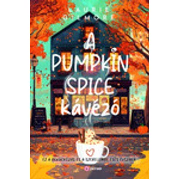 A Pumpkin Spice Kávézó - éldekorált