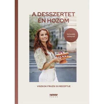A desszertet én hozom
