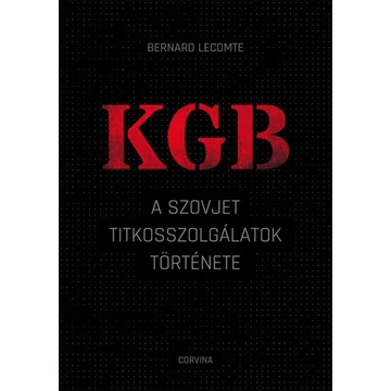 KGB - A szovjet titkosszolgálat története