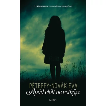Apád előtt ne vetkőzz