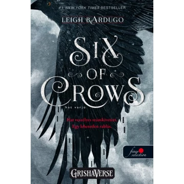 Six of Crows – Hat varjú 1.