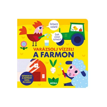 Varázsolj vízzel! - A farmon