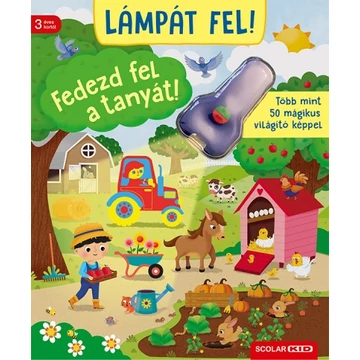 Lámpát fel! Fedezsd fel a tanyát!