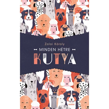 Minden hétre kutya