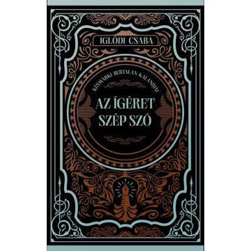 Az ígéret szép szó