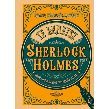 Te lehetsz Sherlock Holmes