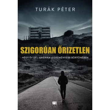 Szigorúan őrizetlen