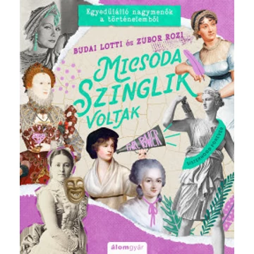 Micsoda Szinglik voltak
