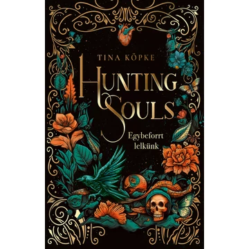 Hunting Souls - Egybeforrt lelkünk
