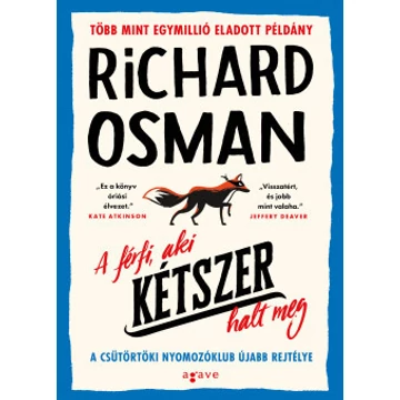 A férfi, aki kétszer halt meg