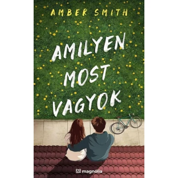 Amilyen most vagyok 