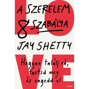 A szerelem 8 szabálya