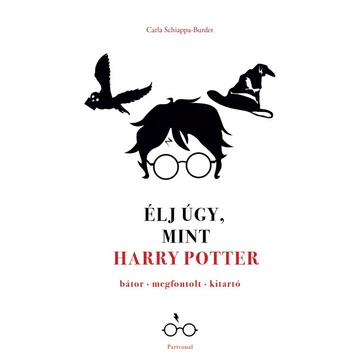 Élj úgy, mint Harry Potter
