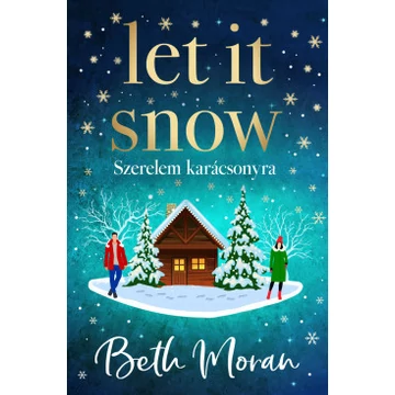 Let It Snow - Szerelem karácsonyra 
