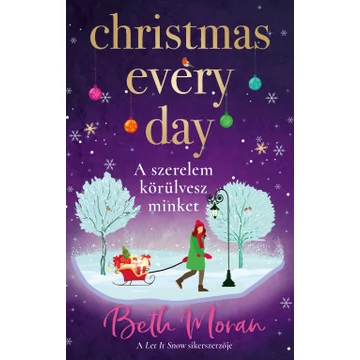 Christmas Every Day – A szerelem körülvesz minket