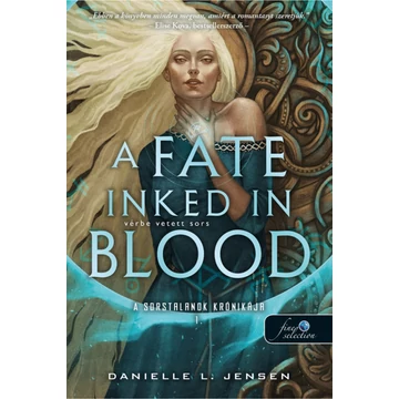 A Fate Inked in Blood - Vérbe vetett sors