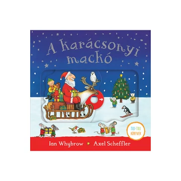 A karácsonyi mackó - Tili - toli könyv 