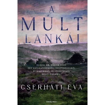 A múlt lankái