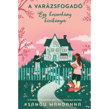 A Varázsfogadó – Egy boszorkány kézikönyve