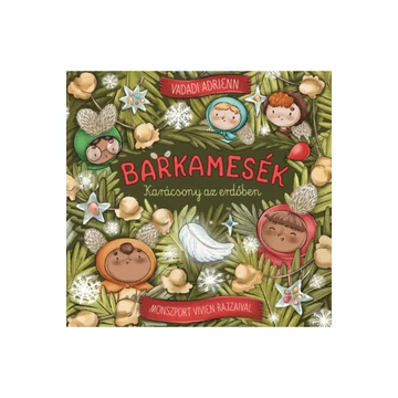 Barkamesék - Karácsony az erdőben