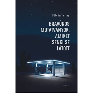 Bravúros mutatványok, amiket senki se látott